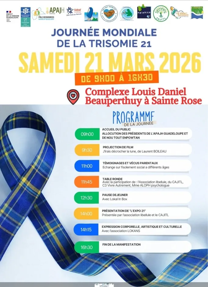 Affiche de la Journée mondiale de la trisomie 21, samedi 21 mars 2026, de 9 h à 16 h 30, au Complexe Louis Daniel Beauperthuy à Sainte-Rose, avec le programme de la journée